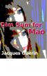 Dim Sum for Mao by Jacques Guerin
