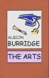The Arts by Albion Burridge