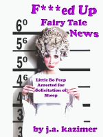 Cover for 'F***ed Up Fairy Tale News'