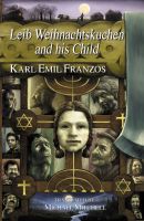 Cover for 'Leib Weihnachtskuchen and his Child'