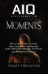 Achievement IQ Moments by Stanley Bronstein