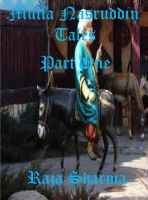 Cover for 'Mulla Nasruddin Tales: Part One'