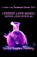 Cover for 'Lesbian Love Magic: Sappho Love Potion #9'