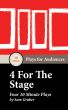 4 For The Stage by Sam Graber