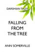 Falling From The Tree (Darshian Tales #2) by Ann Somerville