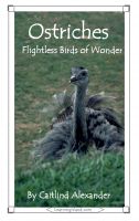 Cover for 'Ostriches: Flightless Birds of Wonder'