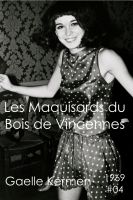 Cover for 'Les Maquisards du Bois de Vincennes'