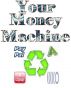 Your Money Machine by Laszlo Szucs