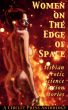 Women on the Edge of Space by Circlet Press Editorial Team