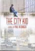 The City Kid by Paul Reidinger