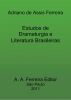 Estudos de Dramaturgia e Literatura Brasileiras by Adriano Ferreira