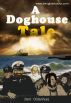 A Doghouse Tale by Bert Oldenhuis