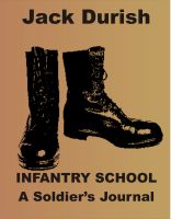 Cover for 'Infantry School: A Soldier's Journal'