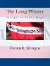 The Long Winter: Intrigue at Valley Forge by Frank Stopa