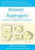 Answer Aspergers: Volume 1 - Diagnosis or Suspicion by Andrew Armstrong