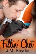 Fillin' Chet by J.M. Snyder