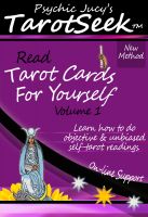 Cover for 'Psychic Jucy's TarotSeek&trade;: Learn How To Read Tarot Cards For Yourself'