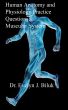 Human Anatomy and Physiology Practice Questions: Muscular System by Dr. Evelyn J Biluk