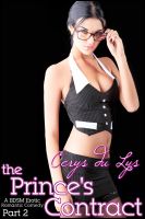 Cover for 'The Prince's Contract (A BDSM Erotic Romantic Comedy, Part 2)'
