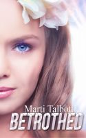 Cover for 'Betrothed, Book 6 (Marti Talbott's Highlander Series)'