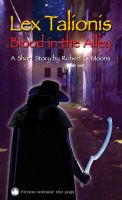 Cover for 'Blood in the Alley (Lex Talionis 2)'