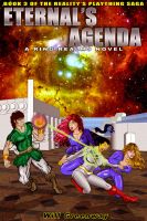 Cover for 'A Ring Realms Novel: Reality's Plaything Series Book 3: Eternal's Agenda'