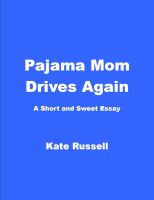 Cover for 'Pajama Mom Drives Again'