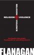 Religion Sex Violence by Patrick Flanagan