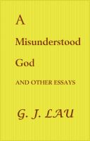 Cover for 'A Misunderstood God'