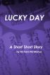 Lucky Day by Richard McManus