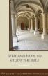 Why and How to Study The Bible by James Boice