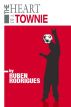The Heart of a Townie by Ruben Rodrigues