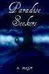 Paradise Seekers by N. Major