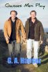 Games Men Play by GA Hauser