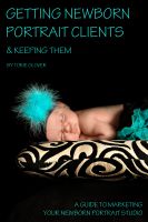 Cover for 'Getting Newborn Portrait Clients'