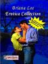 Briana Lee's Erotica Collection by Briana Lee