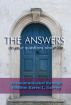 The Answers to your questions about life by Karen Garvey