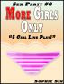 Sex Party #8: More Girls Only '5 Girl Line Play.' by Sophie Sin