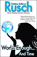 Cover for 'Worlds Enough...And Time'