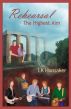 Rehearsal: The Highest Aim by LK Hunsaker