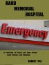 Bard Memorial Hospital (Poems & Narrative Miniatures) by Robert Tell