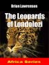 The Leopards of Londolozi by Brian Lawrenson
