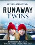 Runaway Twins by Pete Palamountain