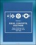 Ideas, Concepts, Doctrine: Basic Thinking in the United States Air Force 1907-1960 - Volume One, Early Days, World War II, Nuclear Weapons, Missiles, Space, Strategic Implications by Progressive Management