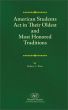 American Students Act in Their Oldest and Most Honored Traditions by Robert L. West
