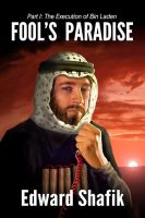 Cover for 'Fool's Paradise, Part One: The Execution of Bin Laden'