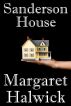 Sanderson House by Margaret Halwick
