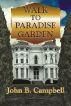 Walk to Paradise Garden by John Campbell