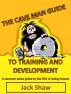 The Cave Man Guide To Training and Development by Jack Shaw