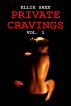 Private Cravings (Erotica Bundle) by Ellie Saxx